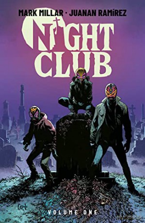 Night Club Volume 1 - Mark Millar [KSIĄŻKA]