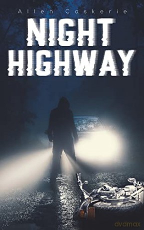 Night Highway - Allen Coskerie [KSIĄŻKA]