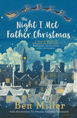 Night I Met Father Christmas - Ben Miller [KSIĄŻKA]