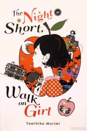 Night Is Short Walk On Girl - Tomihiko Morimi [KSIĄŻKA]
