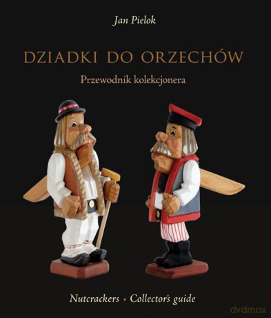 Dziadki Do Orzechów - Pielok Jan [KSIĄŻKA]