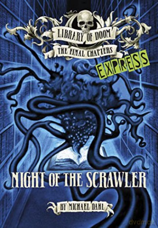 Night Of The Scrawler Express Edition - Michael Dahl [KSIĄŻKA]