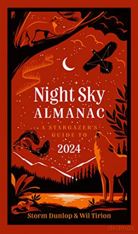 Night Sky Almanac 2024 - Storm Et Al Dunlop [KSIĄŻKA]