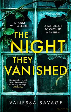 Night They Vanished - Vanessa Savage [KSIĄŻKA]