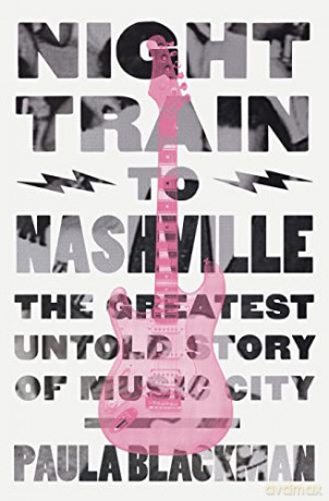 Night Train To Nashville Hb - Iacampo Paula [KSIĄŻKA]