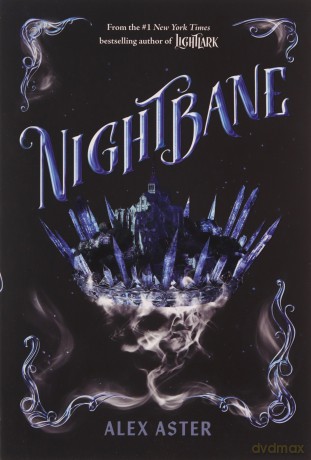 Nightbane - Alex Aster [KSIĄŻKA]