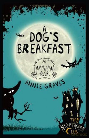 Nightmare Club A Dog S Breakfast - Graves A [KSIĄŻKA]