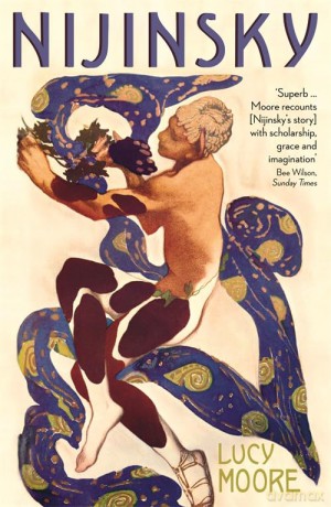 Nijinsky A Life - Lucy Moore [KSIĄŻKA]