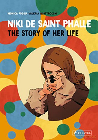 Niki De Saint Phalle - Foggia Monica [KSIĄŻKA]