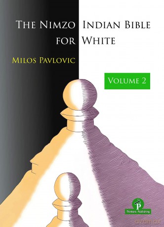 Nimzo Indian Bible For White [KSIĄŻKA]