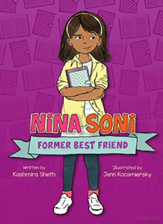 Nina Soni Former Best Friend - Kashmira Sheth [KSIĄŻKA]