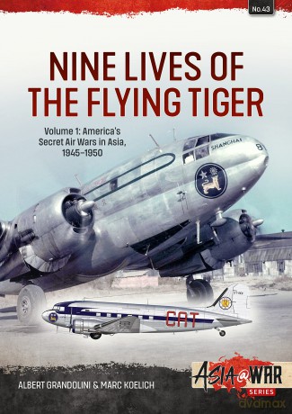 Nine Lives Of The Flying Tiger Volume 1 - Albert Grandolini [KSIĄŻKA]