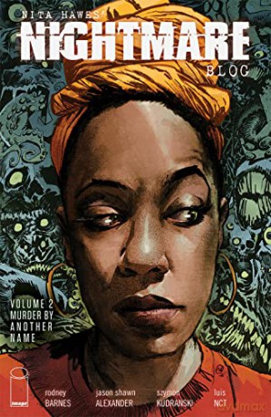 Nita Hawes Nightmare Blog Volume 2 M - Rodney Barnes [KSIĄŻKA]