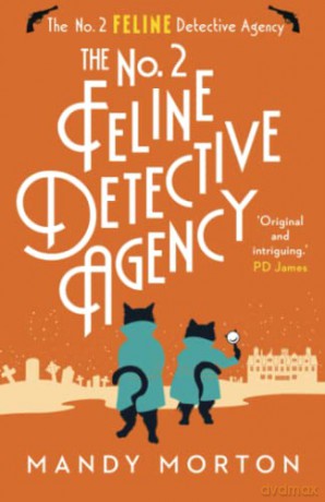 No 2 Feline Detective Agency - Mandy Morton [KSIĄŻKA]