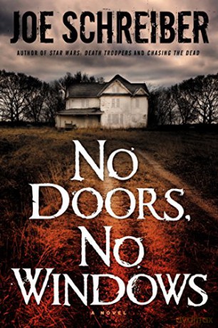No Doors No Windows - Schreiber Joe [KSIĄŻKA]