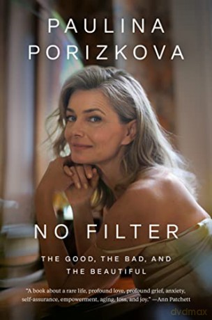 No Filter - Paulina Porizkova [KSIĄŻKA]