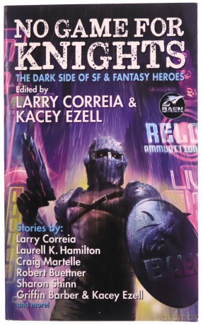 No Game For Knights - Larry Correia [KSIĄŻKA]