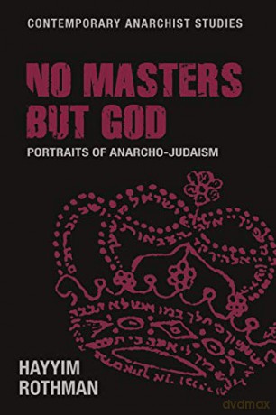 No Masters But God - Hayyim Rothman [KSIĄŻKA]