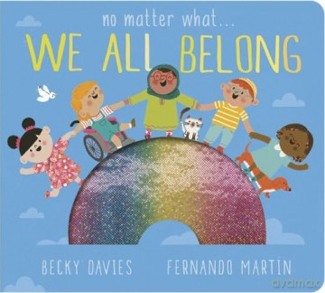 No Matter What We All Belong - Becky Davies [KSIĄŻKA]