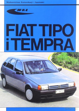 Fiat Tipo I Tempra [KSIĄŻKA]