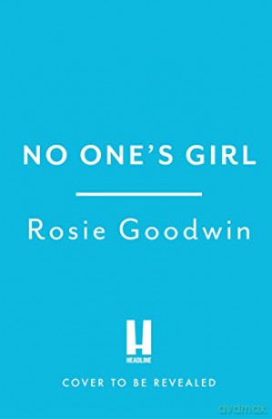 No Ones Girl - Rosie Goodwin [KSIĄŻKA]