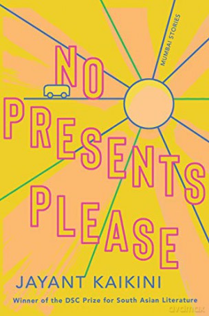 No Presents Please - Jayant Kaikini [KSIĄŻKA]