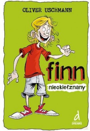 Finn Nieokiełznany - Uschmann Oliver [KSIĄŻKA]