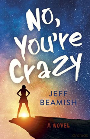 No Youre Crazy - Jeff Beamish [KSIĄŻKA]