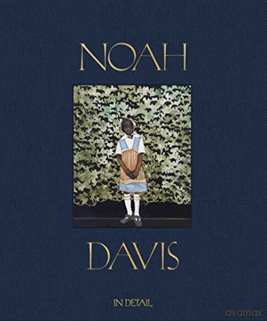 Noah Davis In Detail - Noah Davis Helen Mo [KSIĄŻKA]