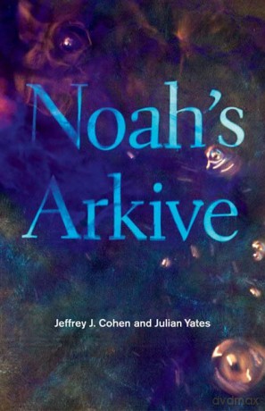 Noahs Arkive - Jeffrey J. Cohen [KSIĄŻKA]