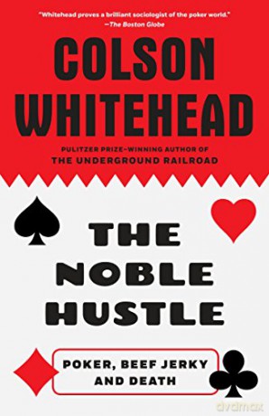 Noble Hustle - Colson Whitehead [KSIĄŻKA]