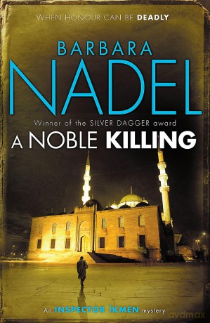 Noble Killing - Barbara Nadel [KSIĄŻKA]