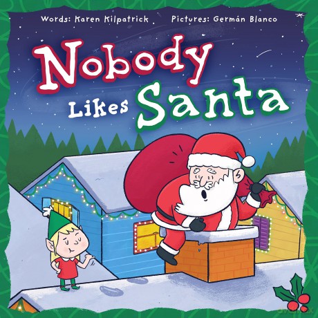 Nobody Likes Santa [KSIĄŻKA]