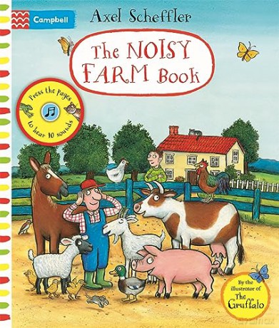 Noisy Farm Book Sound Book - Axel Scheffler [KSIĄŻKA]