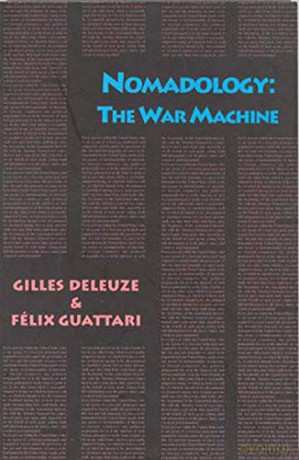 Nomadology 8211 The War Machine - Gilles Deleuze [KSIĄŻKA]
