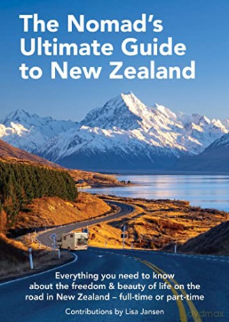 Nomads Ultimate Guide To New Zealand - Lisa Jansen [KSIĄŻKA]