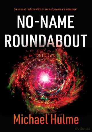 No-Name Roundabout - Michael Hulme [KSIĄŻKA]