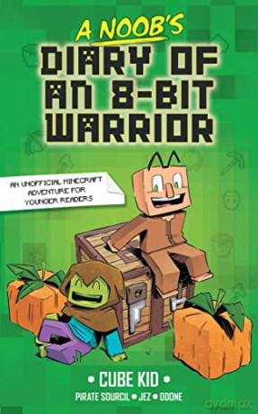 Noobs Diary Of An 8 Bit Warrior Vol 1 - Cube Kid [KSIĄŻKA]