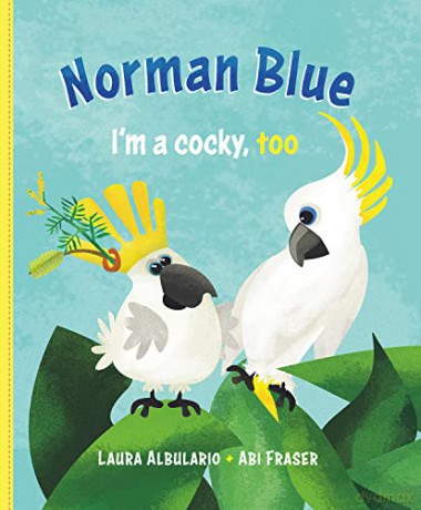Norman Blue Im A Cocky Too - Laura Albulario [KSIĄŻKA]