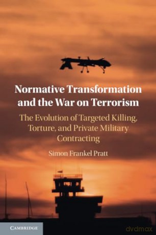 Normative Transformation And The War On - Pratt Simon Frankel [KSIĄŻKA]