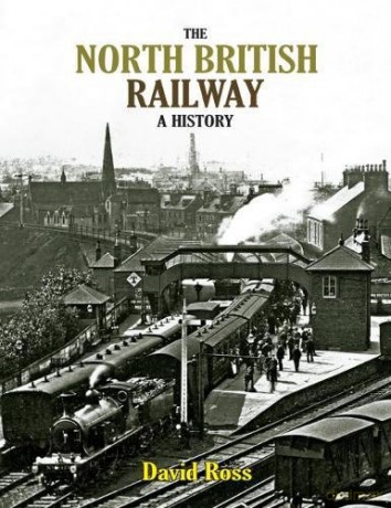 North British Railway - David Ross [KSIĄŻKA]