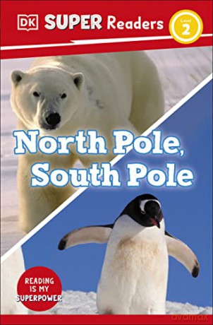 North Pole South Pole [KSIĄŻKA]