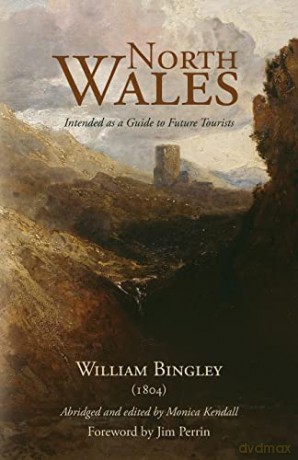 North Wales - Intended As A Guide To Fut - Monica Kendall [KSIĄŻKA]