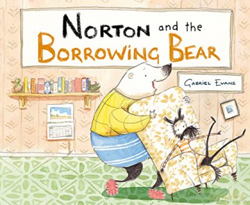 Norton And The Borrowing Bear [KSIĄŻKA]