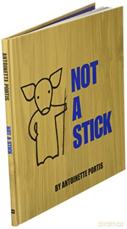 Not A Stick - Antoinette Portis [KSIĄŻKA]
