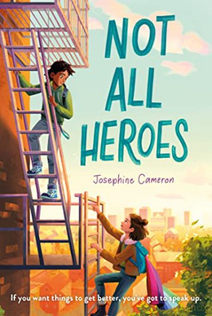 Not All Heroes - Josephine Cameron [KSIĄŻKA]