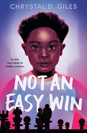 Not An Easy Win - Chrystal D. Giles [KSIĄŻKA]