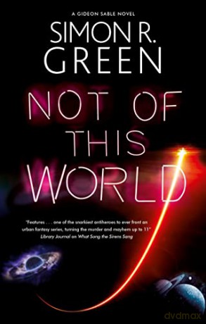 Not Of This World - Simon R Green [KSIĄŻKA]