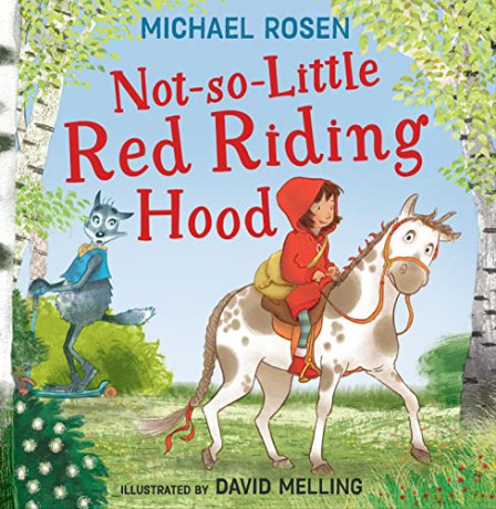 Not So Little Red Riding Hood - Michael Rosen [KSIĄŻKA]