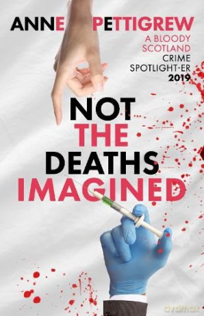 Not The Deaths Imagined [KSIĄŻKA]